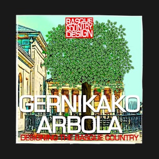 GERNIKA TREE | DESIGNING THE BASQUE COUNTRY T-Shirt