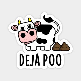 Deja Poo Cute Cow Poop Pun Magnet