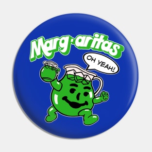 Margaritas-Oh Yeah! Pin