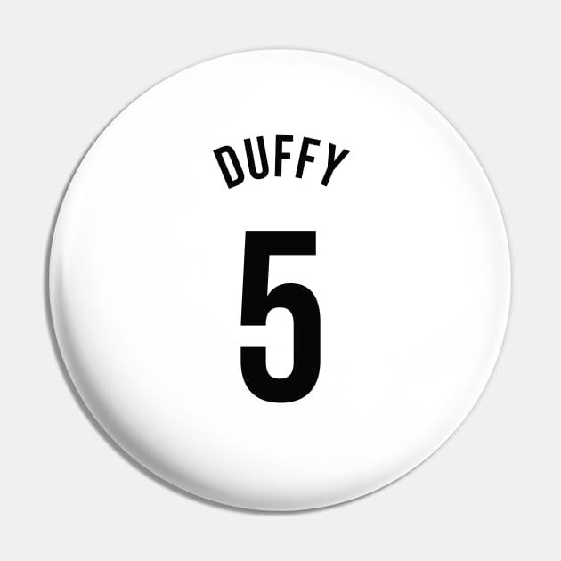 Duffy 5 Home Kit - 22/23 Season Pin by GotchaFace