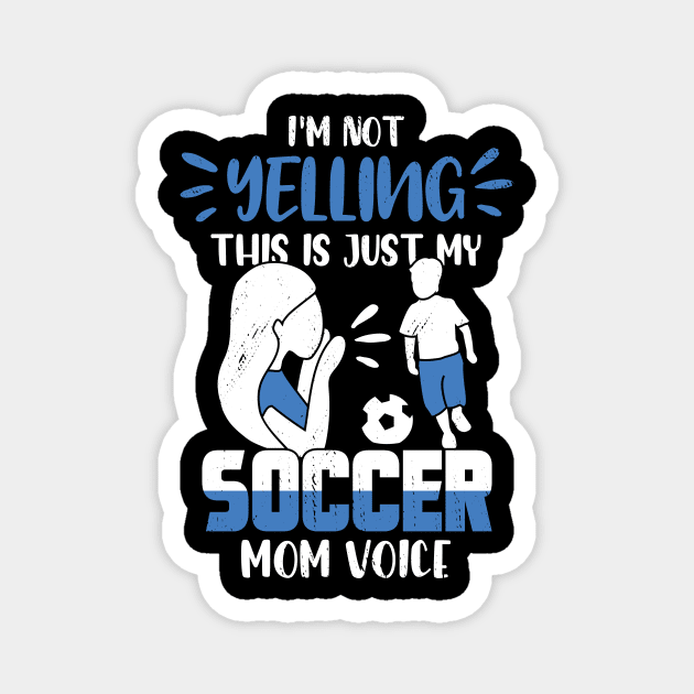 Soccer Mom Mother Gift Magnet by Dolde08