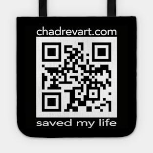 Chad Rev Art Saved My Life Tote