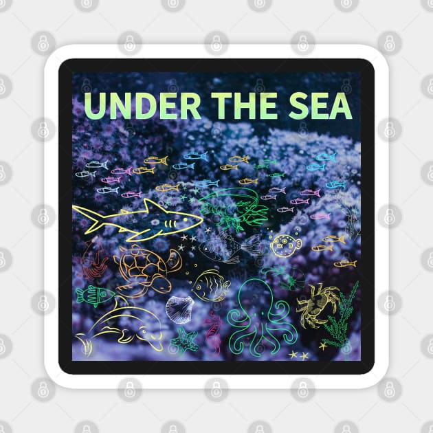 under the sea,blue sea,sea creatures,Turtle, puffer fish, starfish, shrimp, shark, tropical fish, sea horse, seaweed, sardines, squid, crabs, clams Magnet by zzzozzo