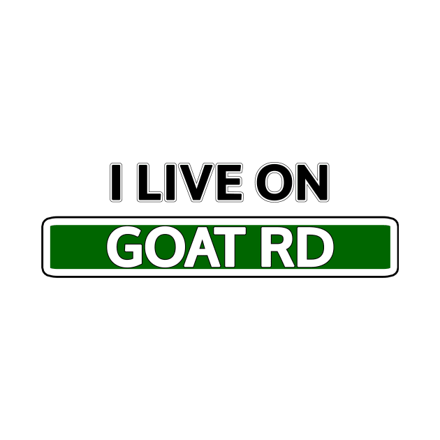 I live on GOAT Road by Mookle