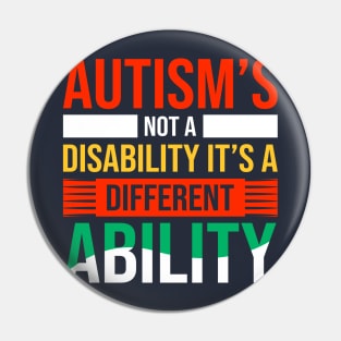 Autism Awareness Not Disability Pin