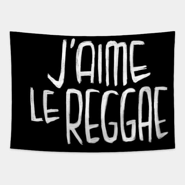 Reggae Music Typography, J'aime le Reggae, French ,I love Reggae Tapestry by badlydrawnbabe