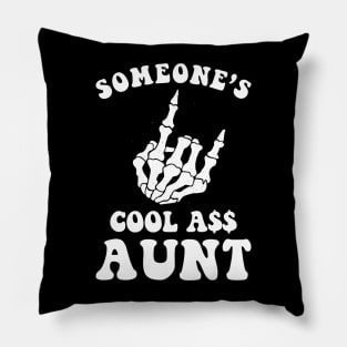 Someone's Cool Ass Aunt Pillow