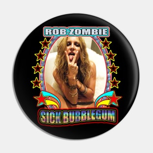 Sick Bubblegum Pin