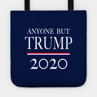 Anyone But Trump 2020 Fake Campaign Presidential Election Tote