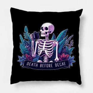 death before decaf I Pillow