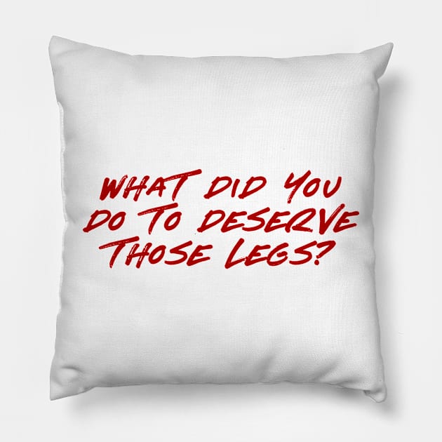 Model High Fashion Quote Long Legs Pillow by Asilynn