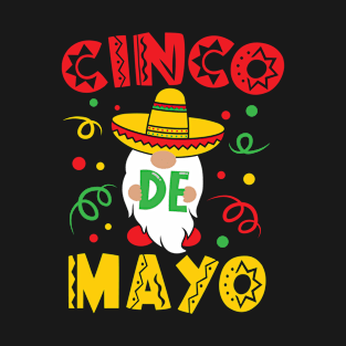 Cinco De Mayo Mexican Gnome Wearing Sombrero T-Shirt