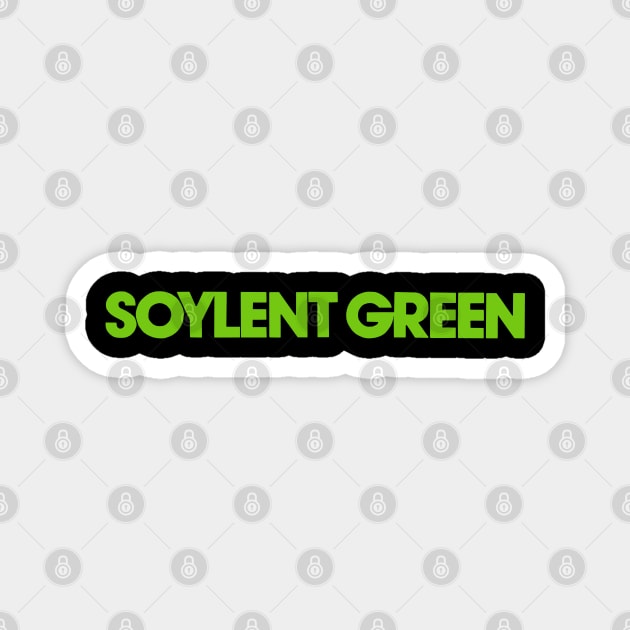 Soylent Green 1973 Magnet by The Daily Ghost