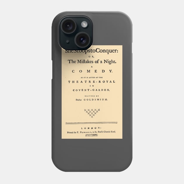 First Edition:Oliver Goldsmith She Stoops to Conquer Phone Case by MarbleCloud