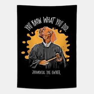 Judgmental Dog - Vizsla funny silently judging pet Tapestry