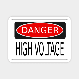 High voltage danger Magnet