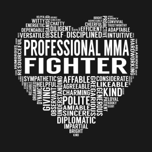 Professional Mma Fighter Heart T-Shirt