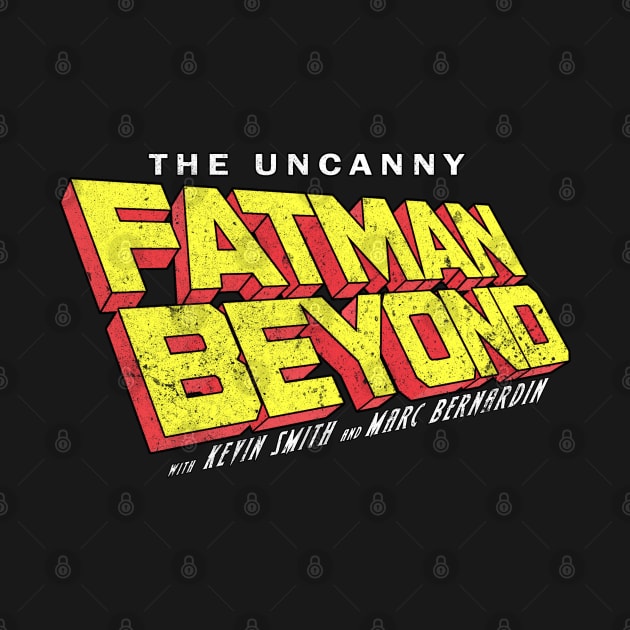 Uncanny Fatman Beyond Red Logo (Distressed) by TheDarkNateReturns