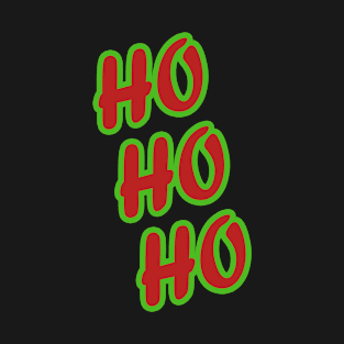 Ho Ho Ho Ho3 T-Shirt