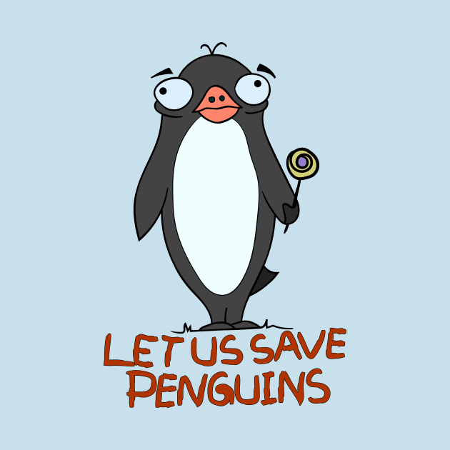 let  us save penguins 2024 by ANNATEES