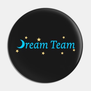 Dream Team Pin