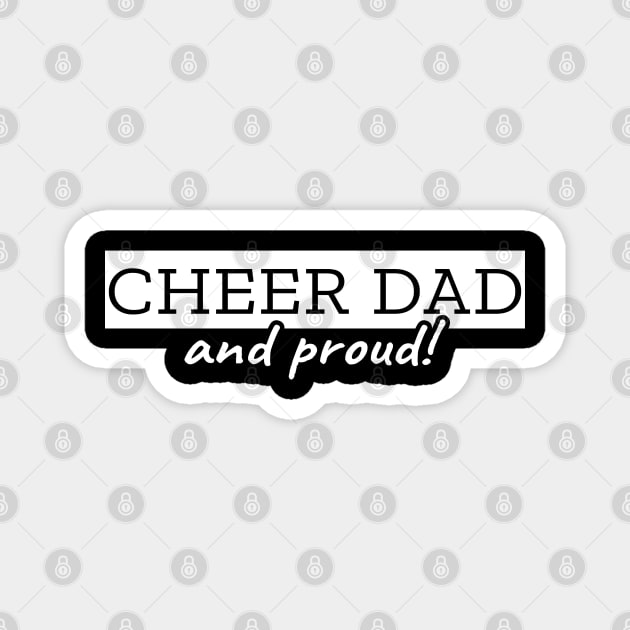 Cheer dad and proud! Magnet by LunaMay