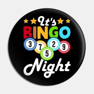 It's Bingo Night T shirt For Women Pin