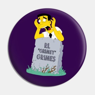 RL Grimey Grimes Pin