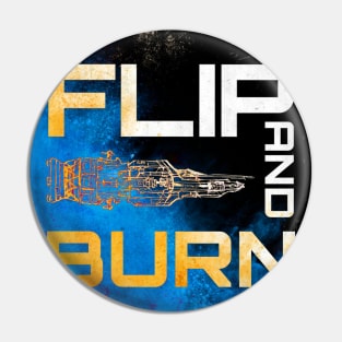 Flip and Burn Pin