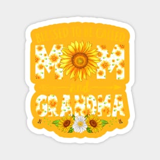 Blessed To Be Called Mom Grandma Sunflower Mothers Day Magnet