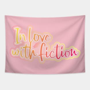 In Love with Fiction Tapestry