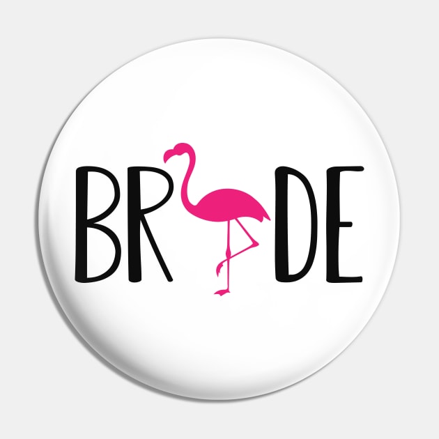Bride - Flamingo Theme Pin by KC Happy Shop