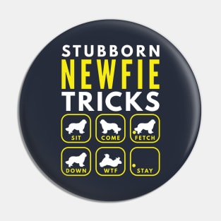 Stubborn Newfie Tricks - Dog Training Pin