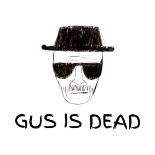 "GUS IS DEAD" Breaking Bad T-Shirt