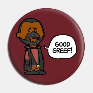 Good Greef Pin