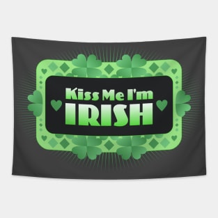 Kiss Me I'm Irish Tapestry