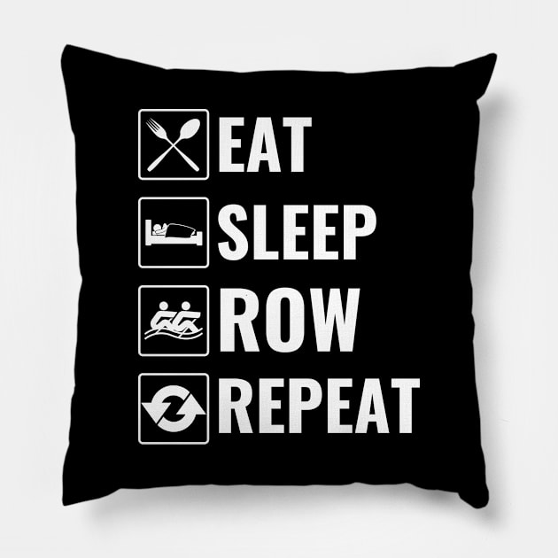 Eat Sleep Row Repeat Pillow by Mad Art