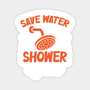 Save water shower together Magnet
