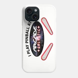 Where Do You Play Pinball? Arcade Galactic! Phone Case