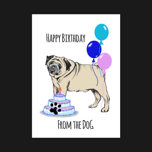 Happy Birthday from the Dog by drknice