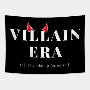 'VILLAIN ERA (I JUST SPOKE UP FOR MYSELF)' Tapestry