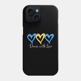 Pretty Down With Love World Down Syndrome Awareness Day Phone Case