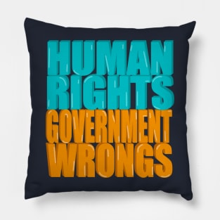 Human rights Government wrongs Pillow