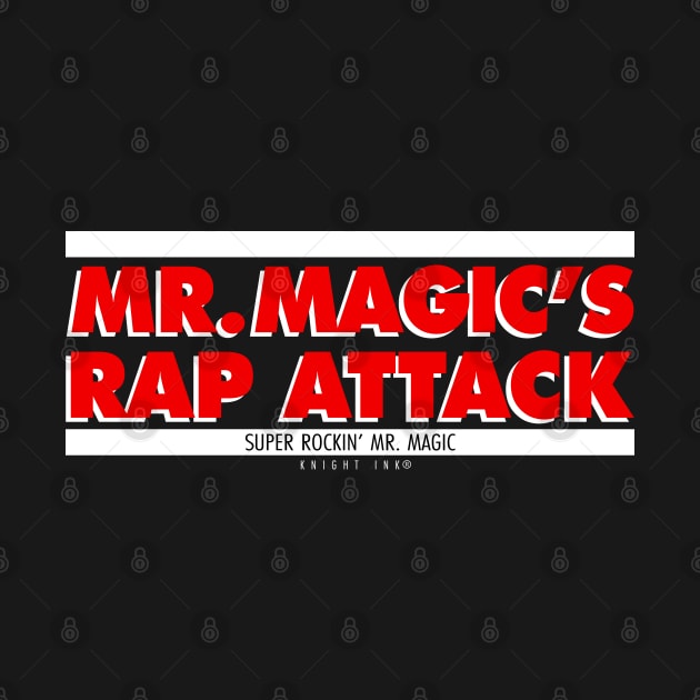 MR MAGICS RAP ATTACK 2 by undergroundART