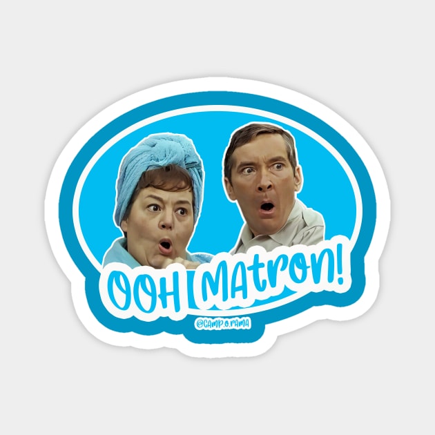 Ooh matron! Magnet by Camp.o.rama