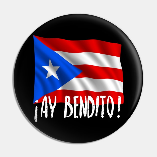 Ay bendito - Puerto Rico Flag Pin by verde