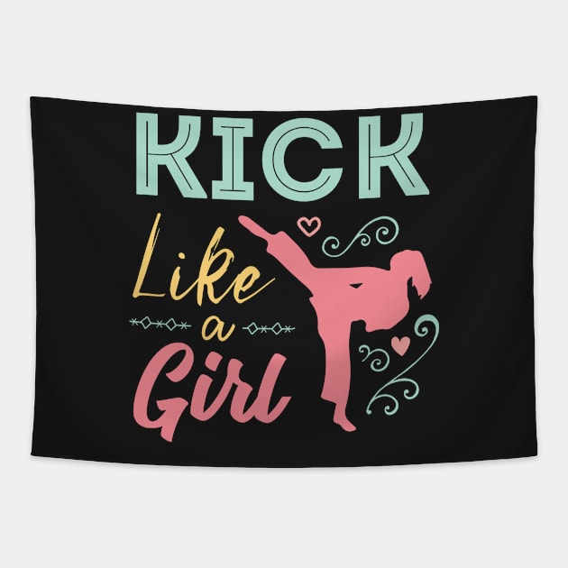 Kick Like A Warrior Girl Karate Taekwondo Tapestry by GDLife