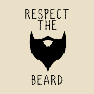 Respect The Black Beard T-Shirt