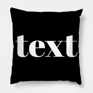 text Pillow