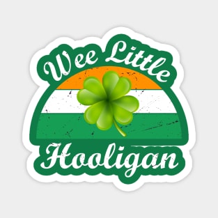 Wee Little Hooligan St Patricks Day Magnet